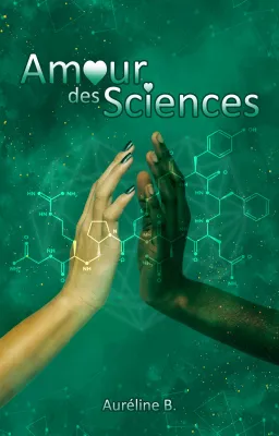 Amour des sciences (🌟La trilogie des étoiles)