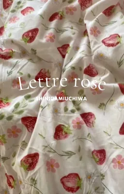 Lettre rose