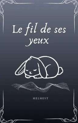 Le fil de ses yeux ─ Hadès