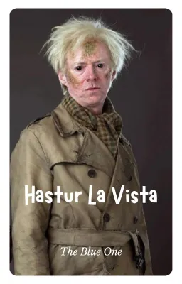 Hastur La Vista