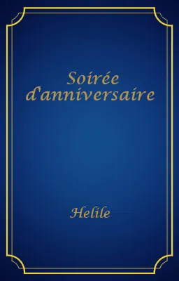 Soirée d'anniversaire