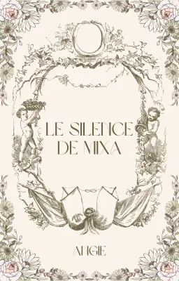 Le silence de Mixa