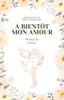 A Bientôt mon Amour