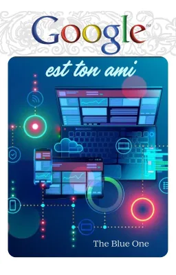 Google est ton ami