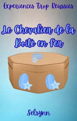 [ETR] Le Chevalier de la Boite en Fer
