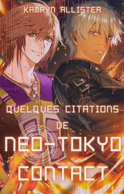 Citations de Neo-Tokyo Contact