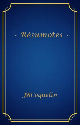 • Résumotes •