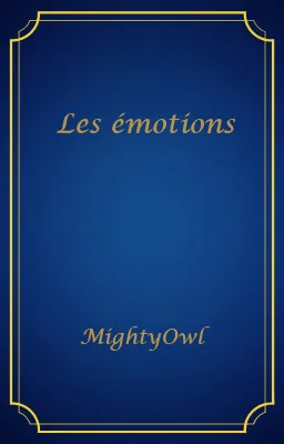 Les émotions