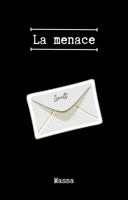 La menace