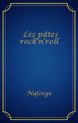 Les pâtes rock'n'roll
