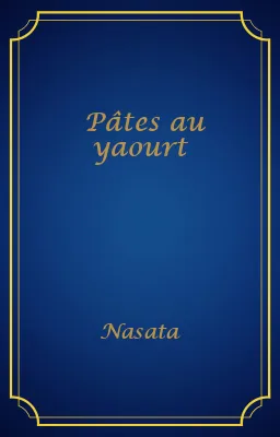 Pâtes au yaourt