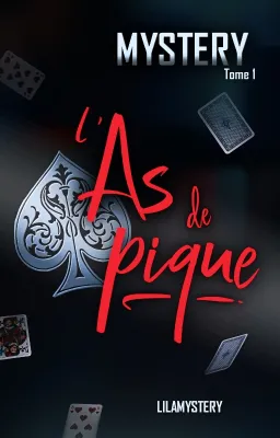 L'As de Pique - Chapitre 1