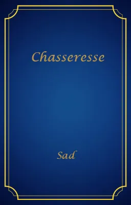 Chasseresse