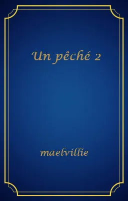 Un pêché 2