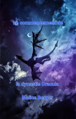 Le commencement de la dynastie Dracula