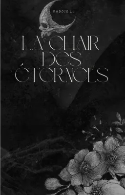 La chair des éternels