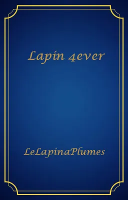 Lapin 4ever