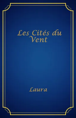 Les Cités du Vent