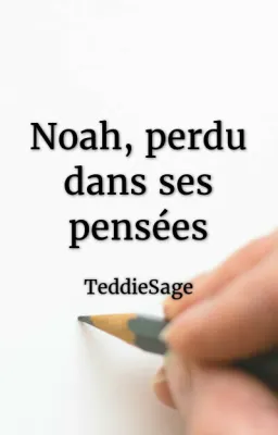 Noah, perdu dans ses pensées