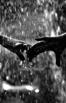 Une rencontre sous la pluie