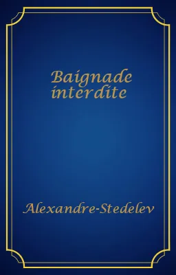 Baignade interdite