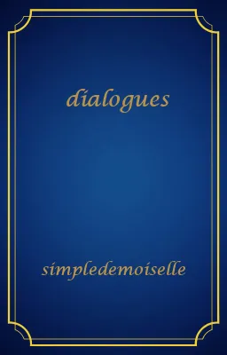 dialogues
