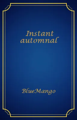 Instant automnal