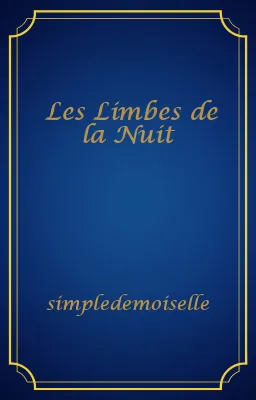 Les Limbes de la Nuit