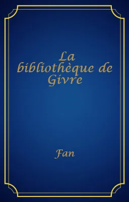 La bibliothèque de Givre