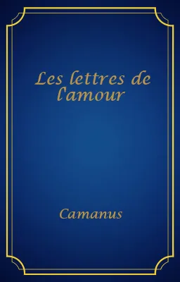 Les lettres de l'amour