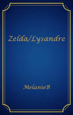Zelda/Lysandre