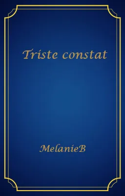 Triste constat