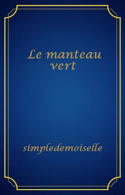 Le manteau vert