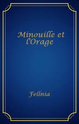 Minouille et l'Orage