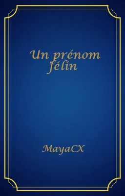 Un prénom félin
