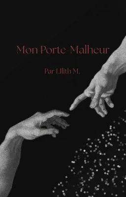 Mon Porte-Malheur