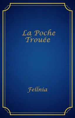 La Poche Trouée