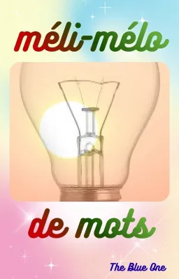 méli-mélo de mots