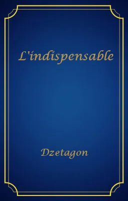 L'indispensable