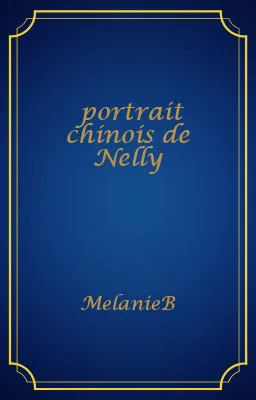 portrait chinois de Nelly