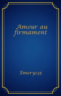 Amour au firmament