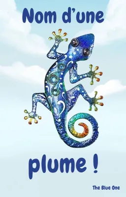 Nom d'une plume !