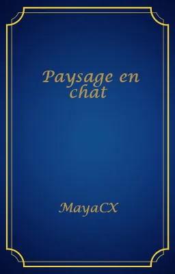Paysage en chat