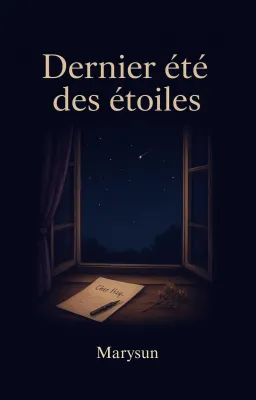 Dernier été des étoiles