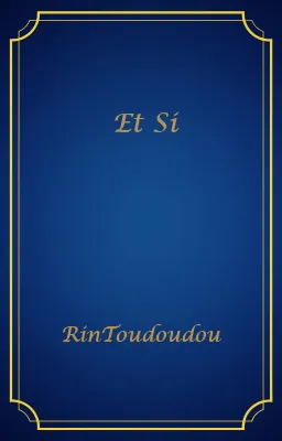 Et Si