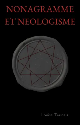 Nonagramme et Néologisme