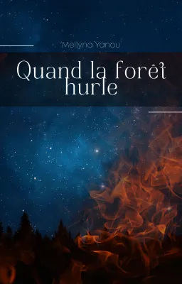 Quand la forêt hurle