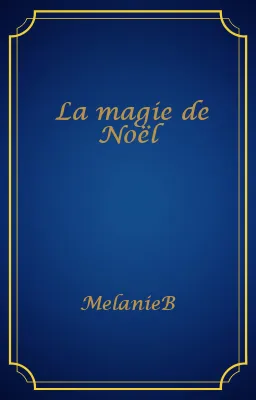 La magie de Noël