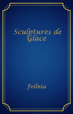 Sculptures de Glace