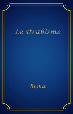 Le strabisme